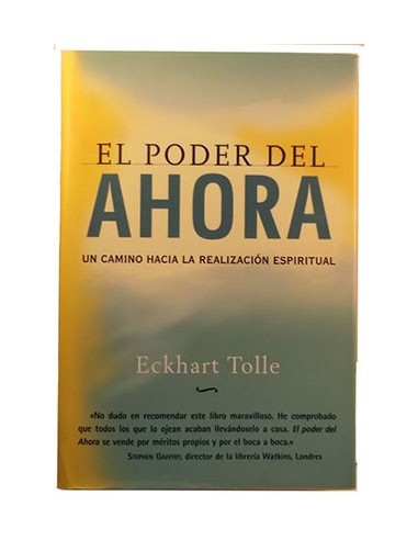 libro usado: El Poder Del Ahora: Un Camino Hacia La Relización Espiritual de  Tolle, Eckart 
