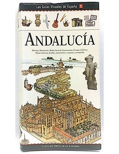 Las Guias Visuales De España 1. Andalucía I