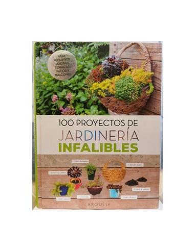 100 proyectos de jardinería infalibles
