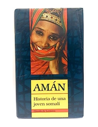Amán: Historia De Una Joven Somalí