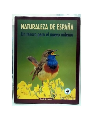 Naturaleza De España: Un Tesoro Para El Nuevo Milenio