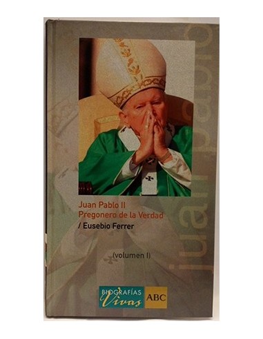 Juan Pablo II: Pregonero De La Verdad II