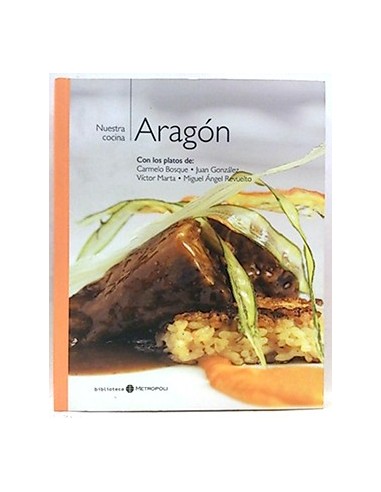 Nuestra Cocina, 15: Aragón