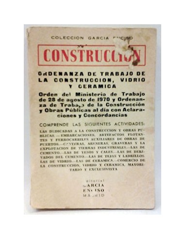 Construcción Ordenanza De Trabajo De La Construccioón, Vidrio Y Cerámica.