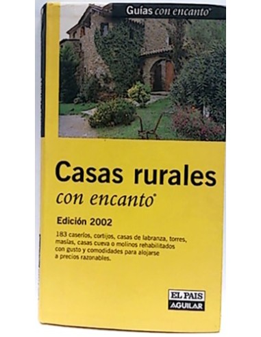 Casas Rurales Con Encanto 2002