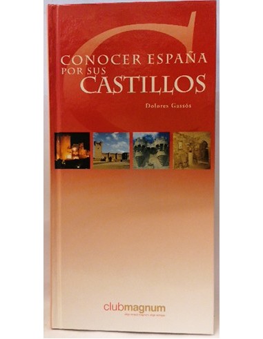 Conocer España Por Sus Castillos