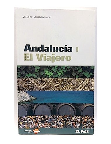 Guías Del Viajero. Andalucía I. Valle Del Guadalquivir