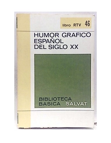 Humor Gráfico Español Del Siglo XX