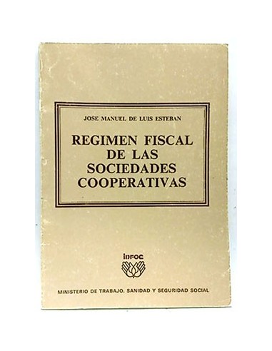 Regimen Fiscal De Las Sociedades Cooperativas