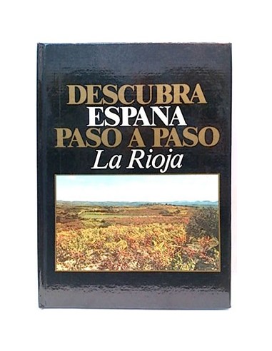 Descubra España Paso A Paso. La Rioja