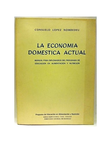 Economia Domestica Actual, La