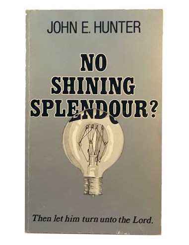 No Shining Splendour?
