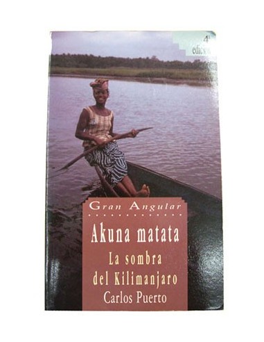 Akuna Matata (La Sombra Del Kilimanjaro)