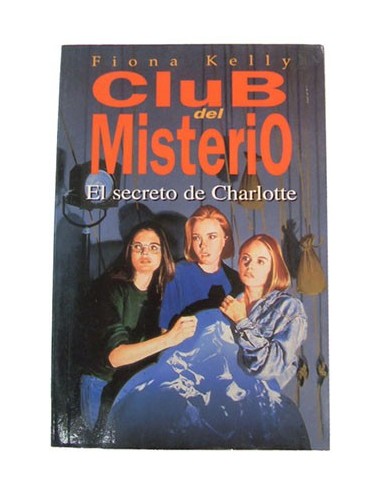 El Club Del Misterio, 7. El Secreto De Charlotte