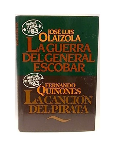 La Guerra Del General Escobar -La Canción Del Pirata
