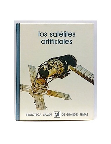 Biblioteca Básica Salvat De Grandes Temas. Tomo 18. Los Satelites Artificiales