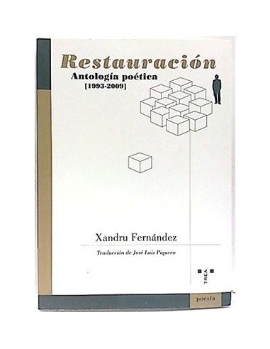 Restauración. Antología Poética 1993-2009