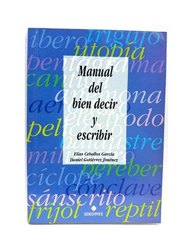 Manual Del Bien Decir Y Escribir