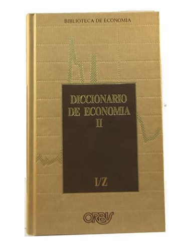Diccionario De Economía. Vol 1. A/H