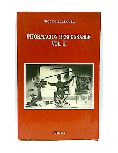 Información Responsable. Vol II