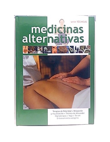 Medicinas Alternativas 2: T. De Polaridad, Relajación Y Visualización, T. De Alexander, Hipnoterapia