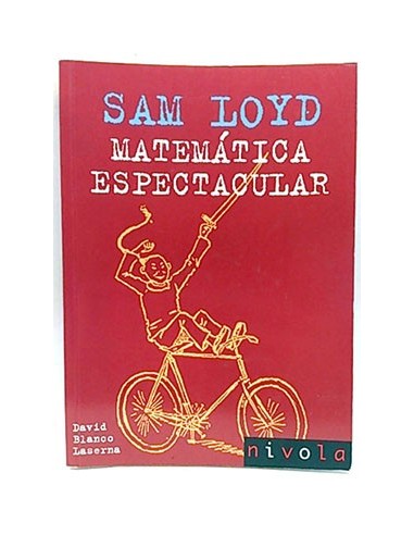 Sam Loyd Matemática Espectacular