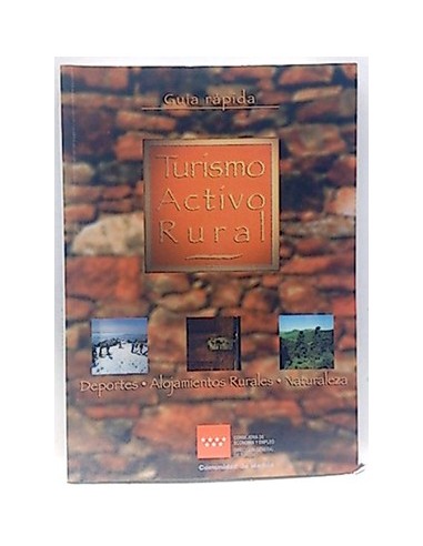 Turismo Activo Rural. Guía Rápida