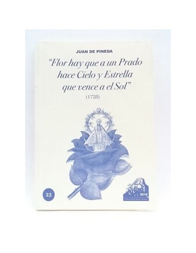 Flor Hay Que A Un Rayo Hace Cielo Y Estrella Que Vence A E Lsol" (1928)