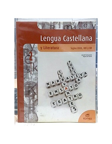 Lengua Castellana Y Literatura, Siglos XVIII, XIX Y XX- 2 Bachillerato