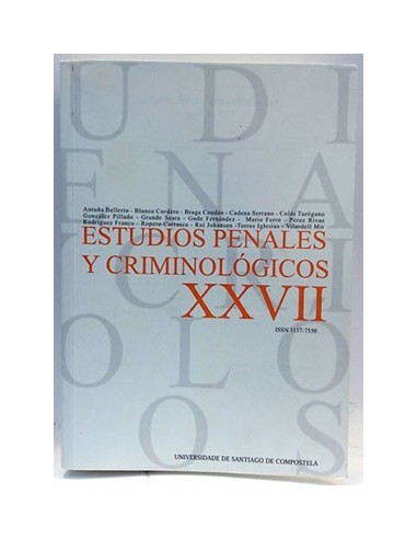 Estudios Penales Y Criminológicos Xxvii. Issn 1137-7550