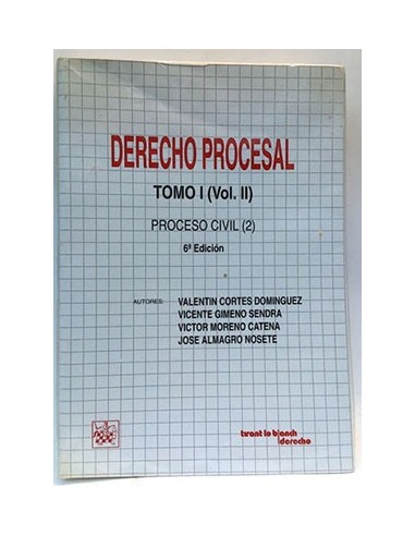 Derecho Procesal. T.2, Vol.2: Proceso CIVIL II