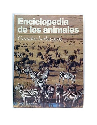 Enciclopedia De Los Animales. Grandes Herbívoros