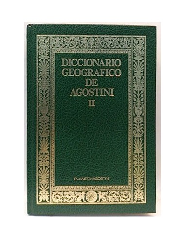 Diccionario Geográfico De Agostini. Tomo II Eag - Lyt
