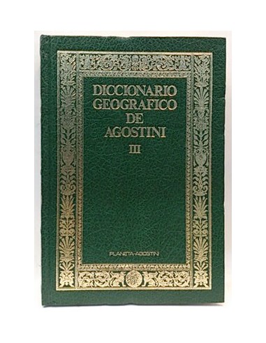 Diccionario Geográfico De Agostini. Tomo Iii. Llab - Qyt