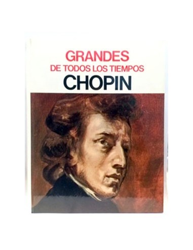 Grandes De Todos Los Tiempos. Chopin