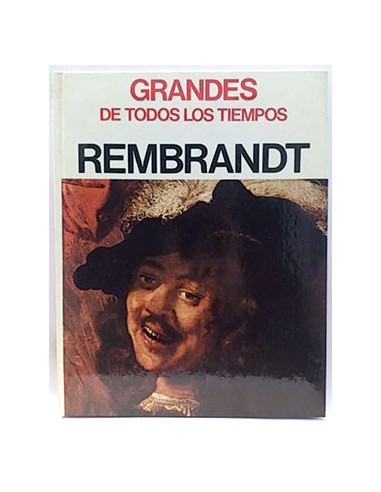 Grandes De Todos Los Tiempos. Rembrandt