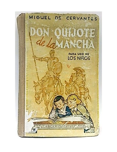 Don Quijote De La Mancha Para Uso De Los Niños