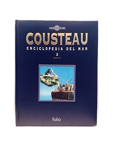 Cousteau. Enciclopedia Del Mar. Tomo 2