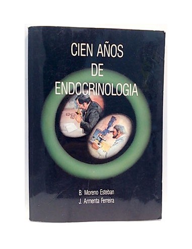 Cien Años De Endocrinología