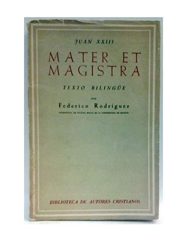 Mater Et Magistra. Texto Bilingue