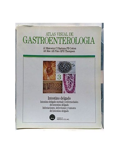 Atlas Visual De Gastroentrología. Intestino Delgado. Tomo 3. Diapositivas