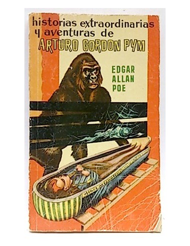 Historias Extraordinarias - Aventuras De Arturo Gordon Pym