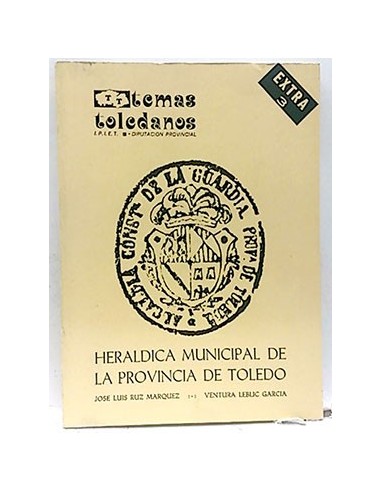 Heráldica Municipal De La Provincia De Toledo