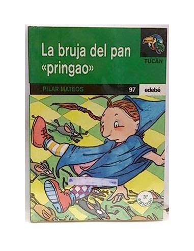 La Bruja Del Pan "Pringao"