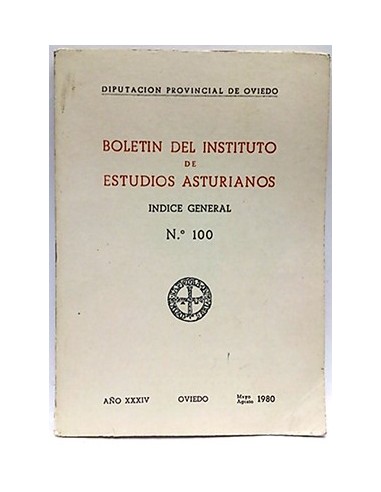 Boletin Del Instituto De Estudios Asturianos. Ïndice General Nº 100