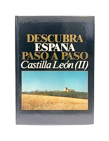 Descubra España Paso A Paso. Castilla León II