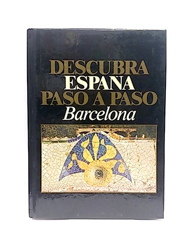 Descubra España Paso A Paso. Barcelona