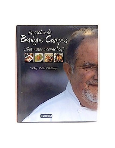 La Cocina De Benigno Campos. ¿qué Vamos A Comer Hoy?