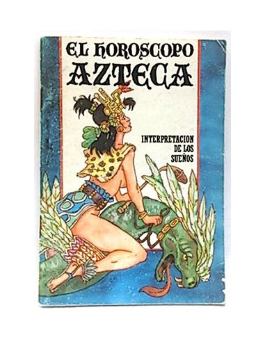 El Horoscopo Azteca