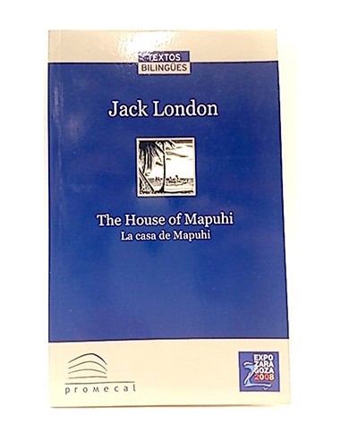 The House Of Mapuhi - La Casa De Mapuhi (Inglés - Español)